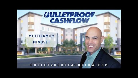 Multifamily Mindset - Multifamily Syndication: Basics Explained | Bulletproof Cashflow Podcast #74