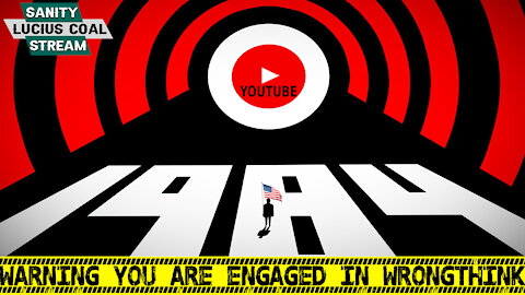 Youtube 1984 Election WRONG THINK | SS 48