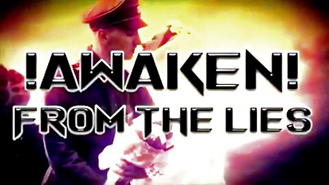 Awaken! From the Lies