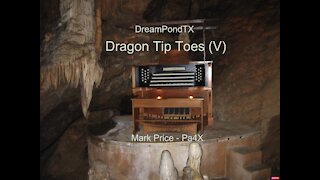 DreamPondTX/Mark Price - Dragon Tip Toes (V) (Pa4X at the Pond, PA)