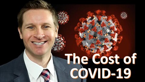 The Cost of COVID-19