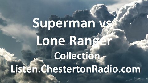 Superman vs. Lone Ranger - Listener Favorites Marathon Collection - Origin Story