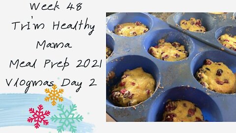 Vlogmas Day 2 Trim Healthy Mama Guilt Gone Cranberry Pie, Breakfast Burritos, & Cauliflower Soup