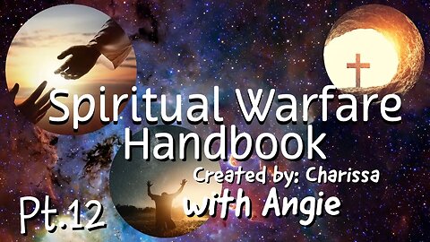 Spiritual Warfare Handbook Live Reading Part 12