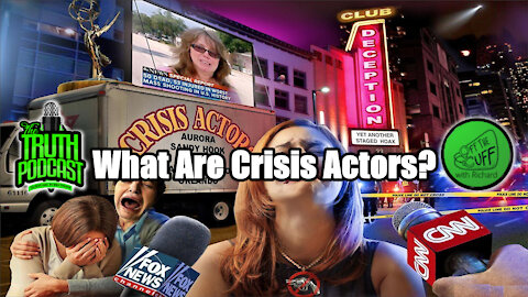 What Are Crisis Actors?