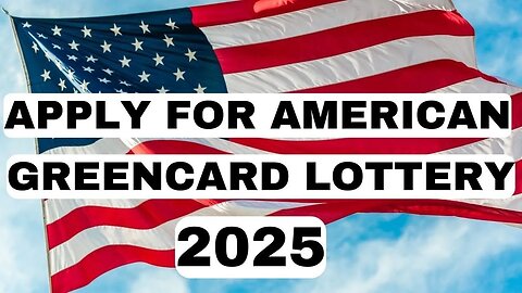 Apply Now DV -2025 - 10 Tips for DV-2025 Application | DV 2025- Online|GREENCARD LOTTERY