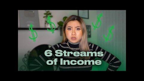 MY 6 STREAMS OF INCOME: How I Make Money