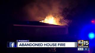 Abandoned house catches fire in Phoenix