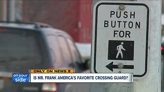 Is Mr. Frank America's Favorite Crossing Guard?