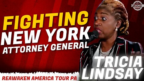 FULL INTERVIEW: Fighting the New York Attorney General | Tricia Lindsay | ReAwaken America Tour PA