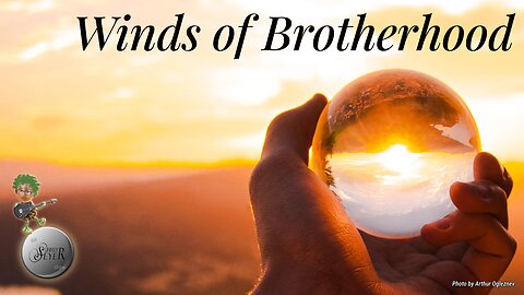 The Larry Seyer Show - Winds of Brotherhood