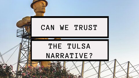 Why we should be skeptical of Tulsa