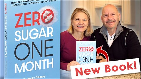 Zero Sugar / One Month - Drs Keith & Becky Share Her New Book