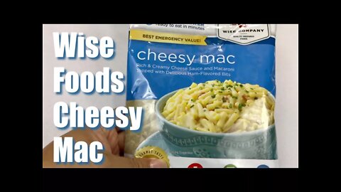 Wise Foods Side Dish Cheesy Macaroni (4 Servings) Freeze Dried Food Review