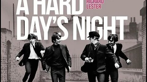 The Beatles Hard day night (1964) musical, comédia.