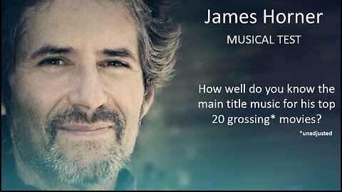 James Horner Musical Test: Film Composer