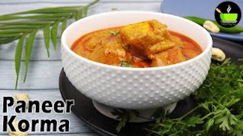 Paneer Korma Recipe | Paneer Kurma Recipe | Paneer Recipes | Shahi Paneer Korma Recipe|Paneer Masala