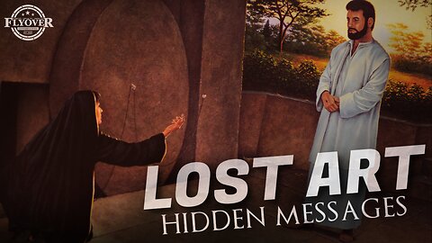 Lost Art - Hidden Messages - God is Speaking - PART 8 with Aaron Antis