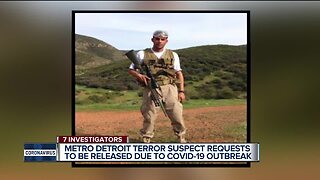 Metro Detroit terror suspect requests to be released due to COVID-19 outbreak