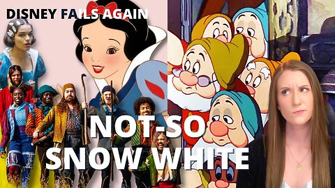 Disney And Their Snow Not-White And The Six Not-Dwarfs: Virtue Signals Aren’t Working Anymore | Nat