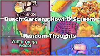 Busch Garden Howl-O-Scream | Random Thoughts