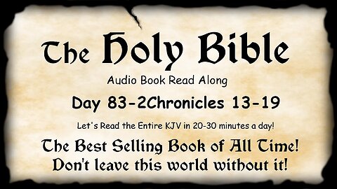 Midnight Oil in the Green Grove. DAY 83 - 2Chronicles 13-19 KJV Bible Audio Read Along