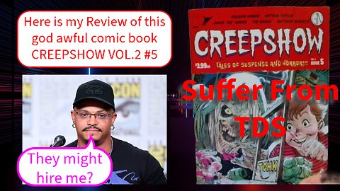 CREEPSHOW VOL.2 #5. Here is my Review of this god-awful comic book.