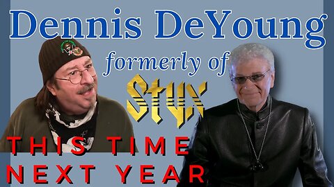 🎵 Dennis DeYoung - This Time Next Year - New Music - REACTION