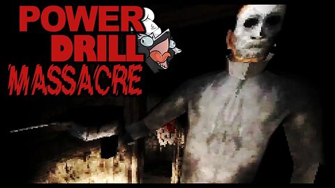 New PDM Demo?! Play in FIRST PERSON! | Power Drill Massacre (Demo)
