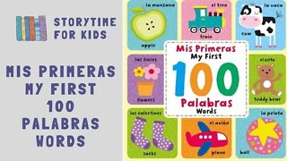 🍏 Mis Primeras 100 Palabras 🚂 My First 100 Words 🐄 Vocabulary • Bilingual @Storytime for Kids