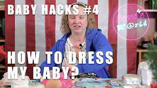 Becca's Blind Hacks: How to Dress Your Baby When You are Blind