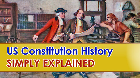 This is How the US CONSTITUTION Began | SIMPLY Explained