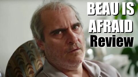 Beau is Afraid - Review