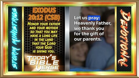 DEVOTIONAL: The Power of Positive Parenting with Exodus 20:12 (CSB)