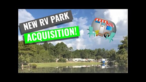 New #RV Park Acquisition!