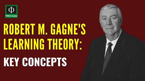 Robert Gagne's Learning Theory