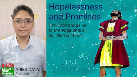 Hopelessness and Promises