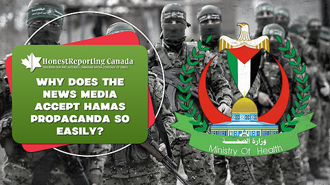 Why Does The News Media Accept Hamas Propaganda So Easily?