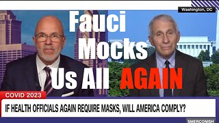Fauci - "Masks Might Not Work for an Individual, but Maybe Population Wise they do" (he mocking us?)