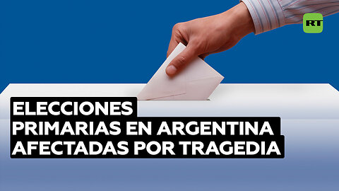En Argentina precandidatos presidenciales pausan campañas por suceso trágico