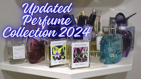 Updated Perfume Collection - 2024