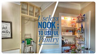 Building a Pantry - Turning a nook into usable space!!
