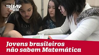 Jovens brasileiros não sabem Português e Matemática