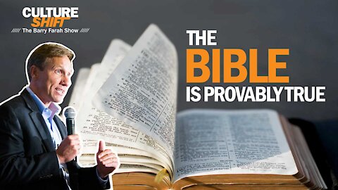 The Bible is Provably True