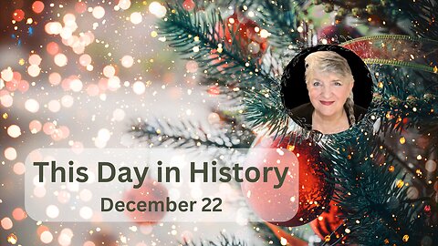 This Day in History - December 22
