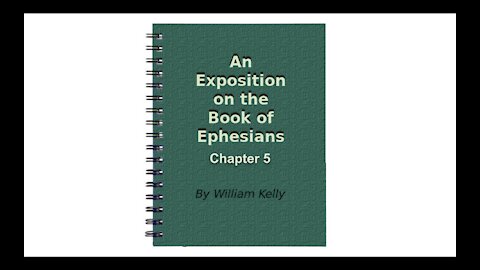 Major NT Works Ephesians Chapter 5 Audio Book