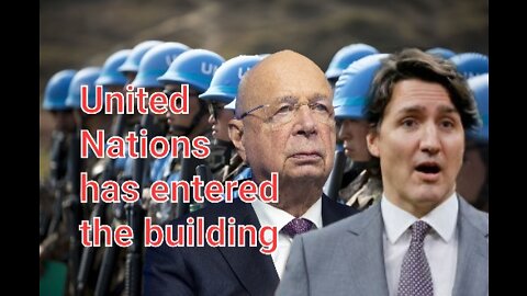 The UN Lands In Canada