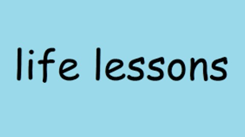 The Best Life Lessons