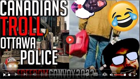 Truckers Troll Ottawa Police with Empty Fuel Cans - Freedom Convoy 2022