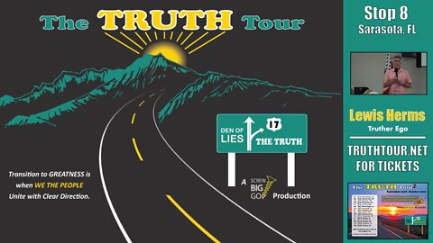 Lewis Herms, TRUTHER EGO, Truth Tour 1, Sarasota FL, 7-7-22